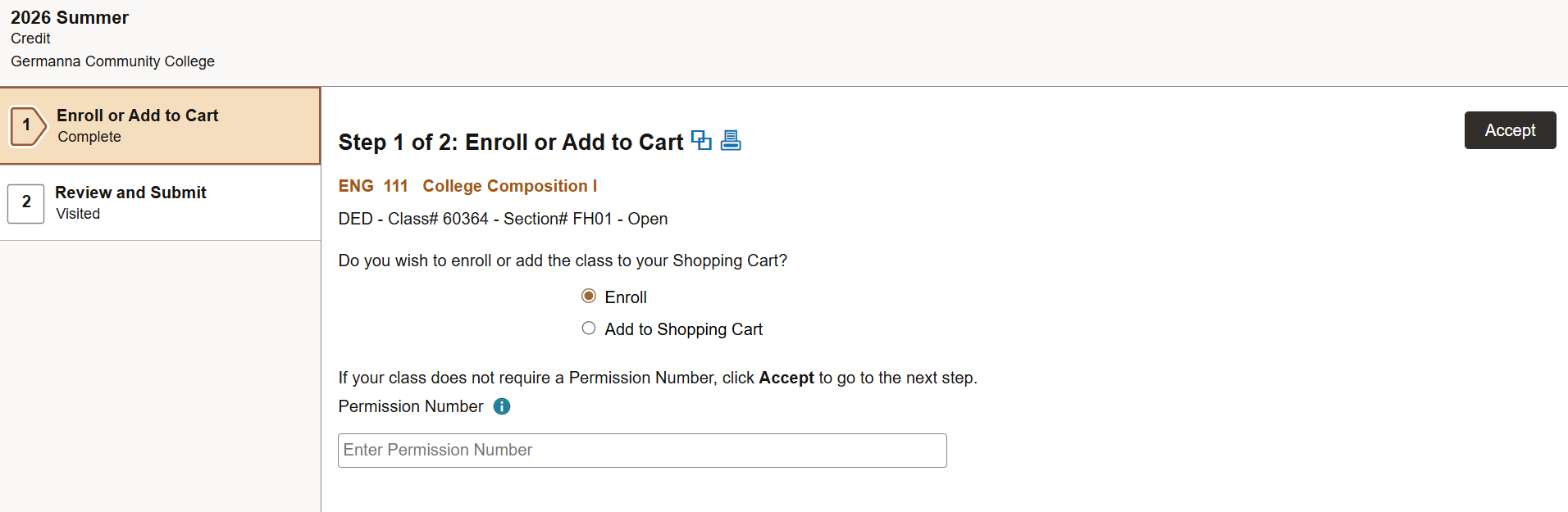 A course's enrollment screen in SIS. The Enroll option is selected by default for the user. The user then clicks Accept to move on to the next screen.
