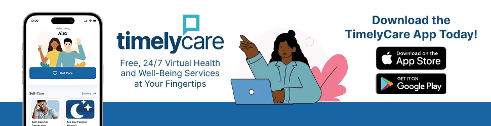 Download the TimelyCare App Today!