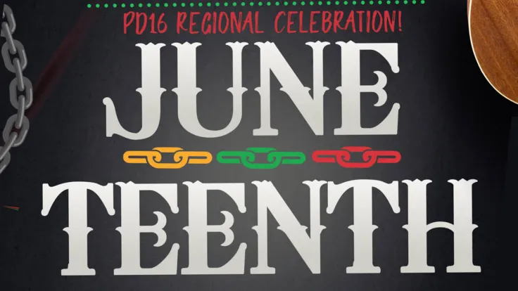 Juneteenth - Planning District 16